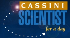 Cassini Scientist for a Day